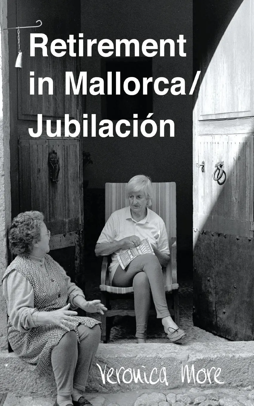 Cover: 9781787195189 | Retirement in Mallorca / Jubilacion | Veronica More | Taschenbuch