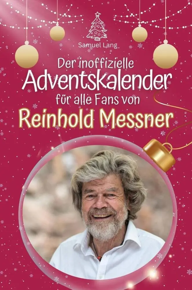 Cover: 9783759105189 | Der inoffizielle Adventskalender für alle Fans von Reinhold Messner