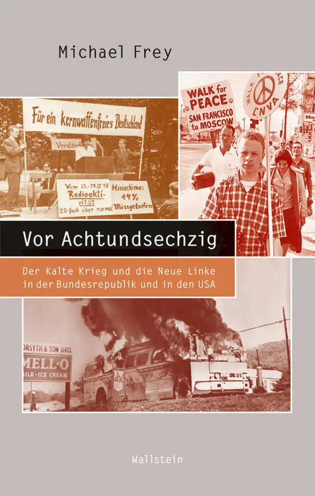 Cover: 9783835335189 | Vor Achtundsechzig | Michael Frey | Buch | 471 S. | Deutsch | 2020