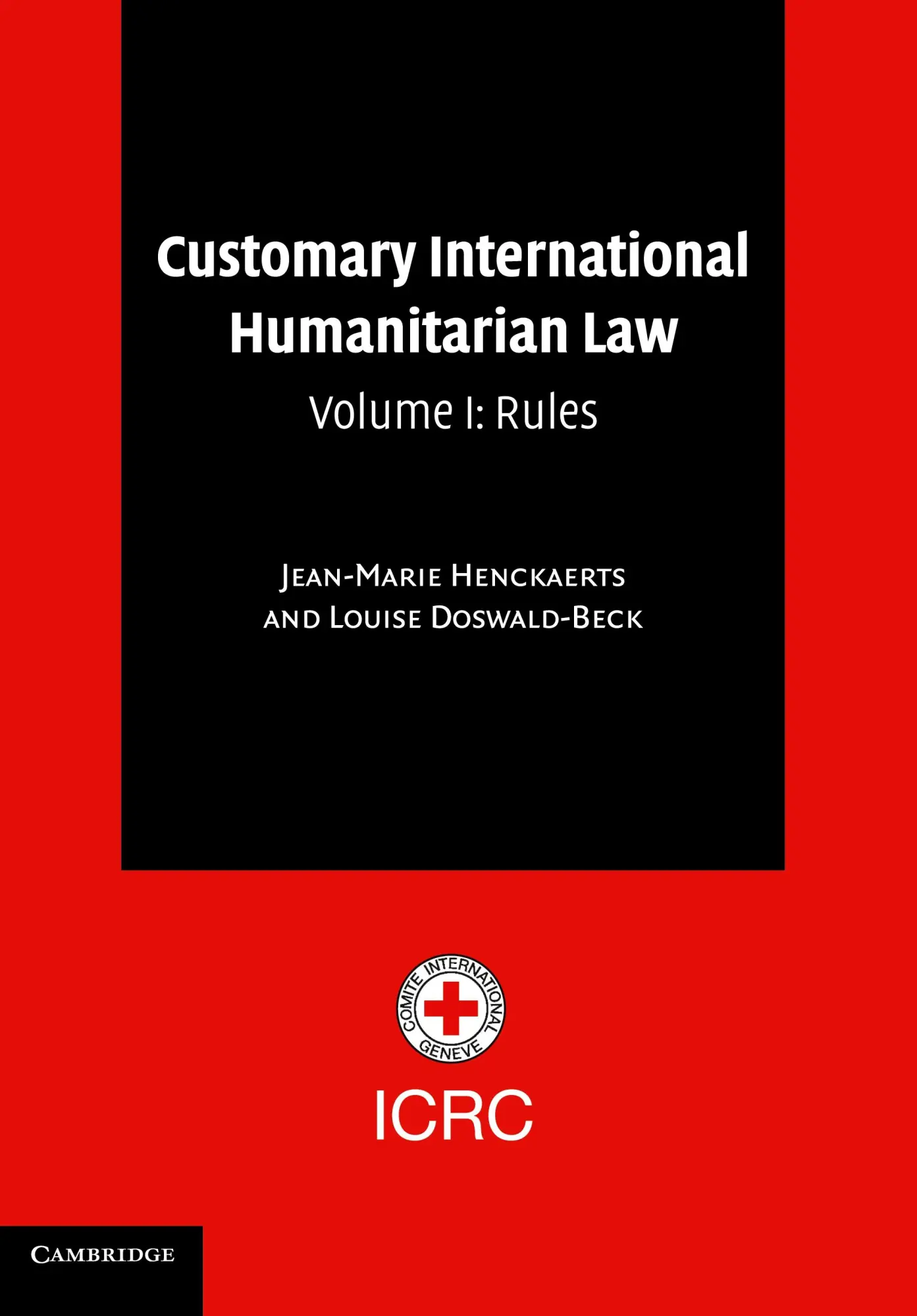 Cover: 9780521005289 | Customary International Humanitarian Law | Henckaerts (u. a.) | Buch