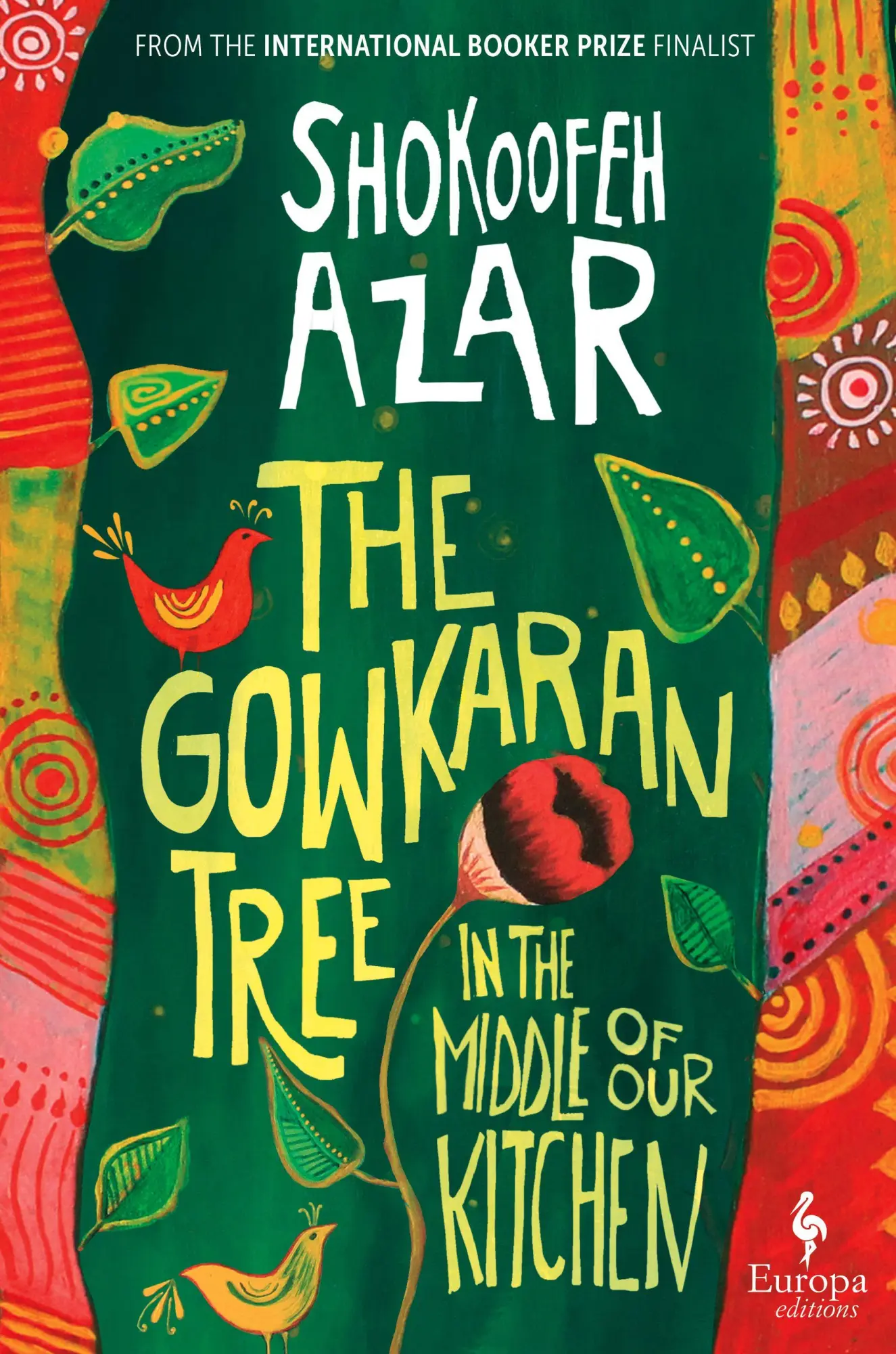 Cover: 9781787705289 | The Gowkaran Tree in the Middle of Our Kitchen | Shokoofeh Azar | Buch