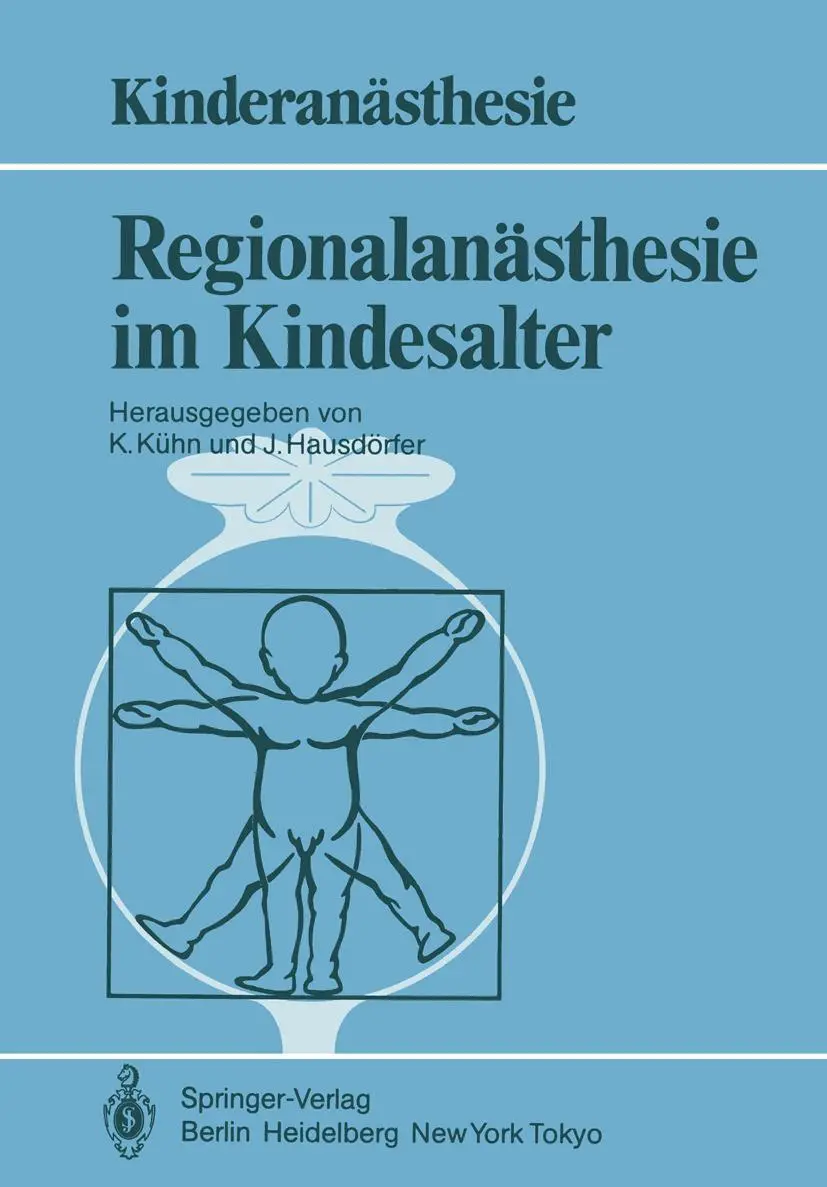 Cover: 9783540135289 | Regionalanästhesie im Kindesalter | K. Kühn (u. a.) | Taschenbuch | x