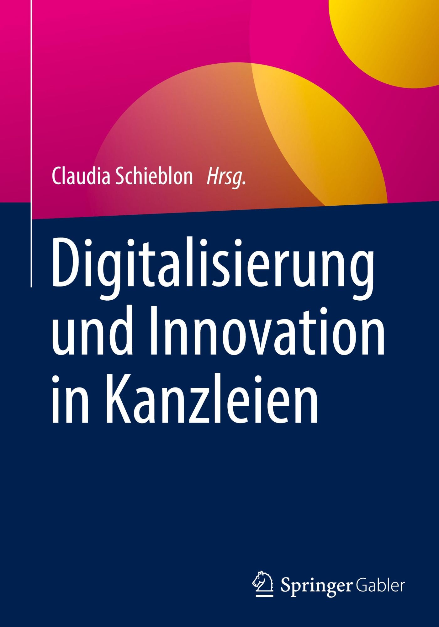 Cover: 9783658355289 | Digitalisierung und Innovation in Kanzleien | Claudia Schieblon | Buch