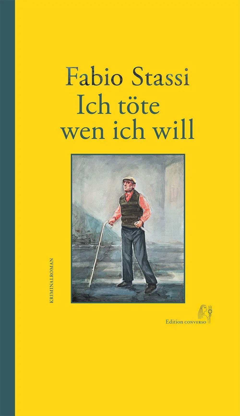Cover: 9783982225289 | Ich töte wen ich will | Fabio Stassi | Buch | 305 S. | Deutsch | 2022