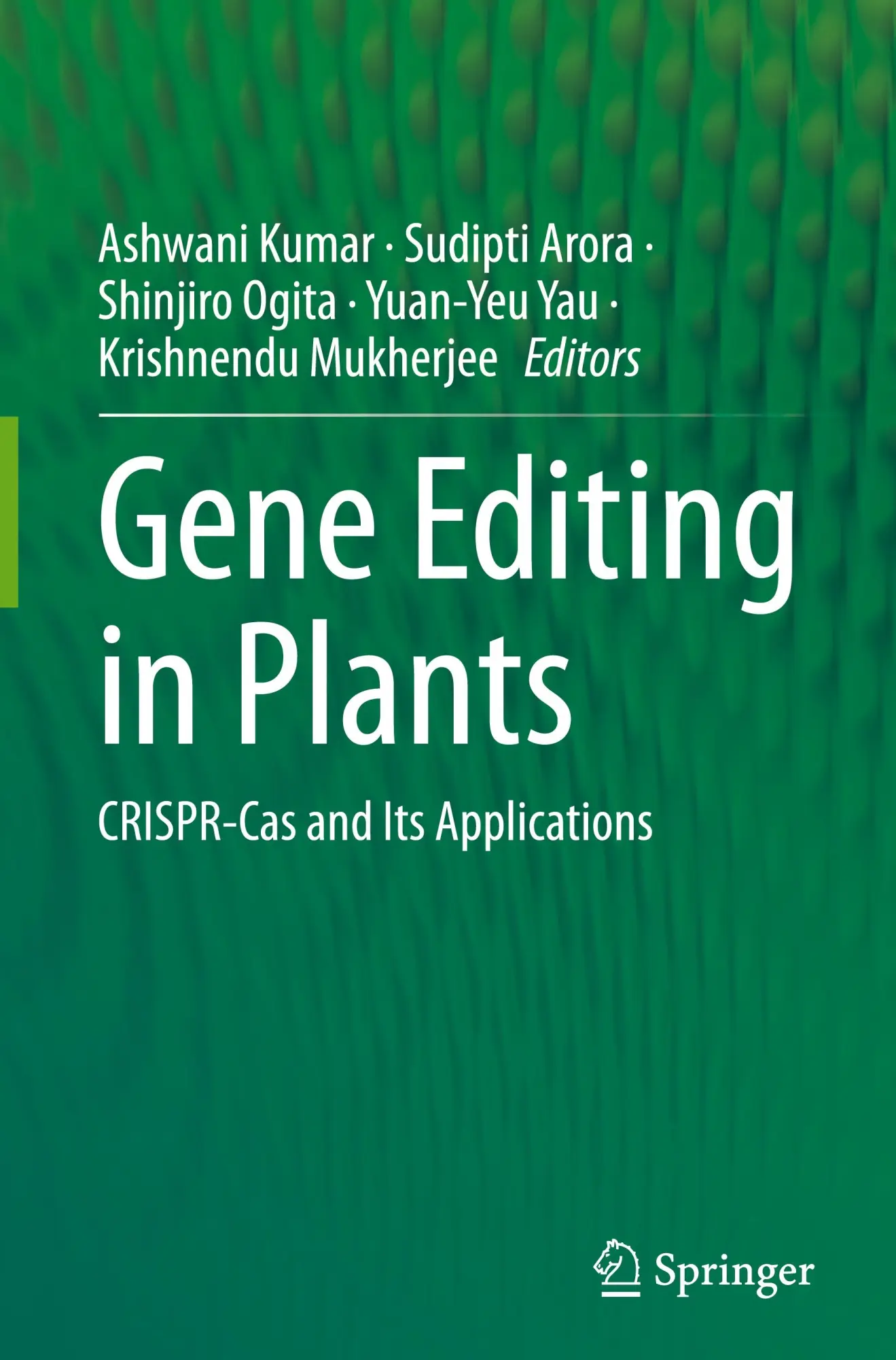 Cover: 9789819985289 | Gene Editing in Plants | CRISPR-Cas and Its Applications | Buch | xxvi