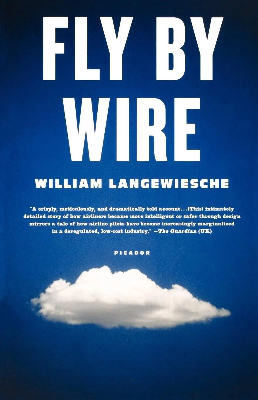 Cover: 9780312655389 | Fly by Wire | William Langewiesche | Taschenbuch | Englisch | 2010