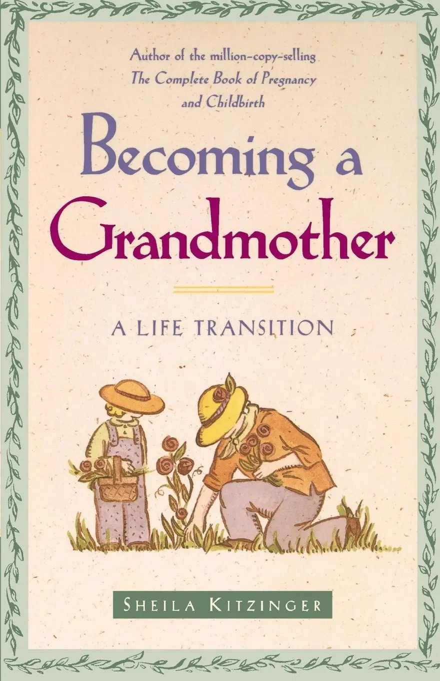 Cover: 9780684835389 | Becoming a Grandmother | A Life Transition | Sheila Kitzinger | Buch