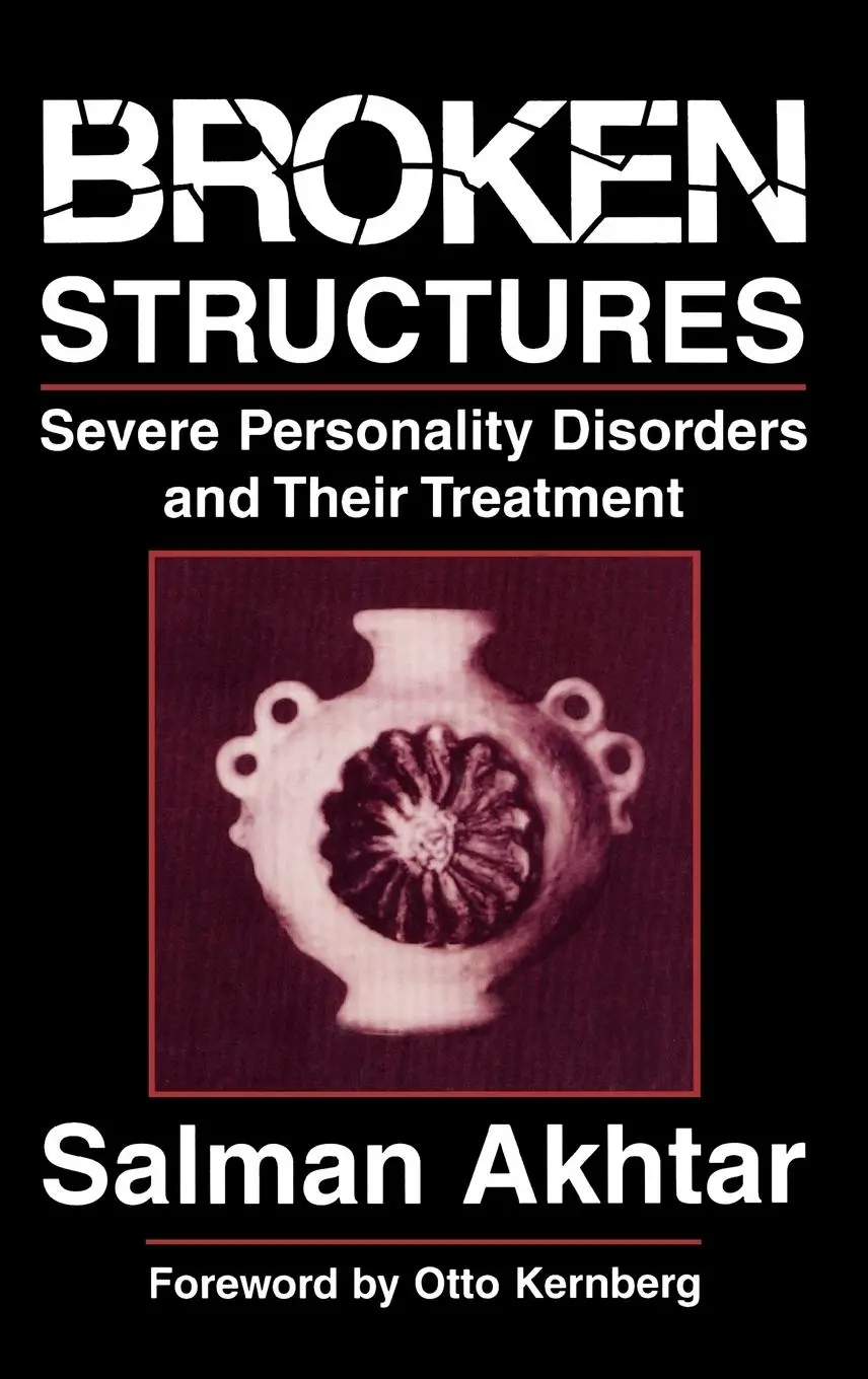 Cover: 9780876685389 | Broken Structures | Severe Personality Disorders and Their Treatment