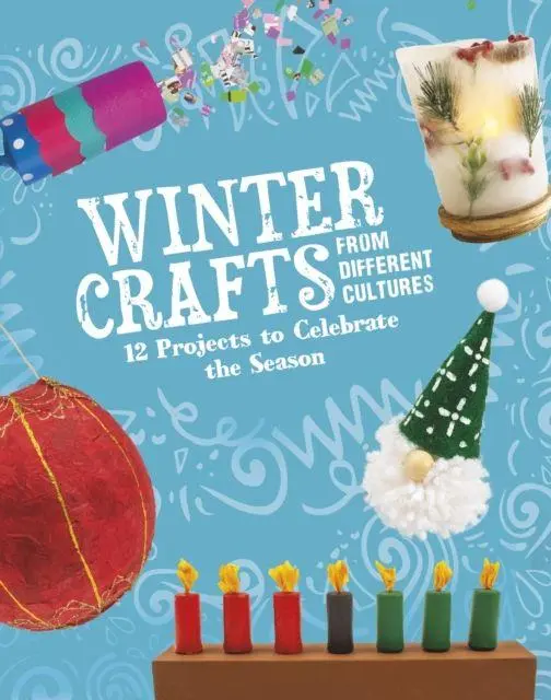 Cover: 9781398245389 | Winter Crafts From Different Cultures | Megan Borgert-Spaniol | Buch