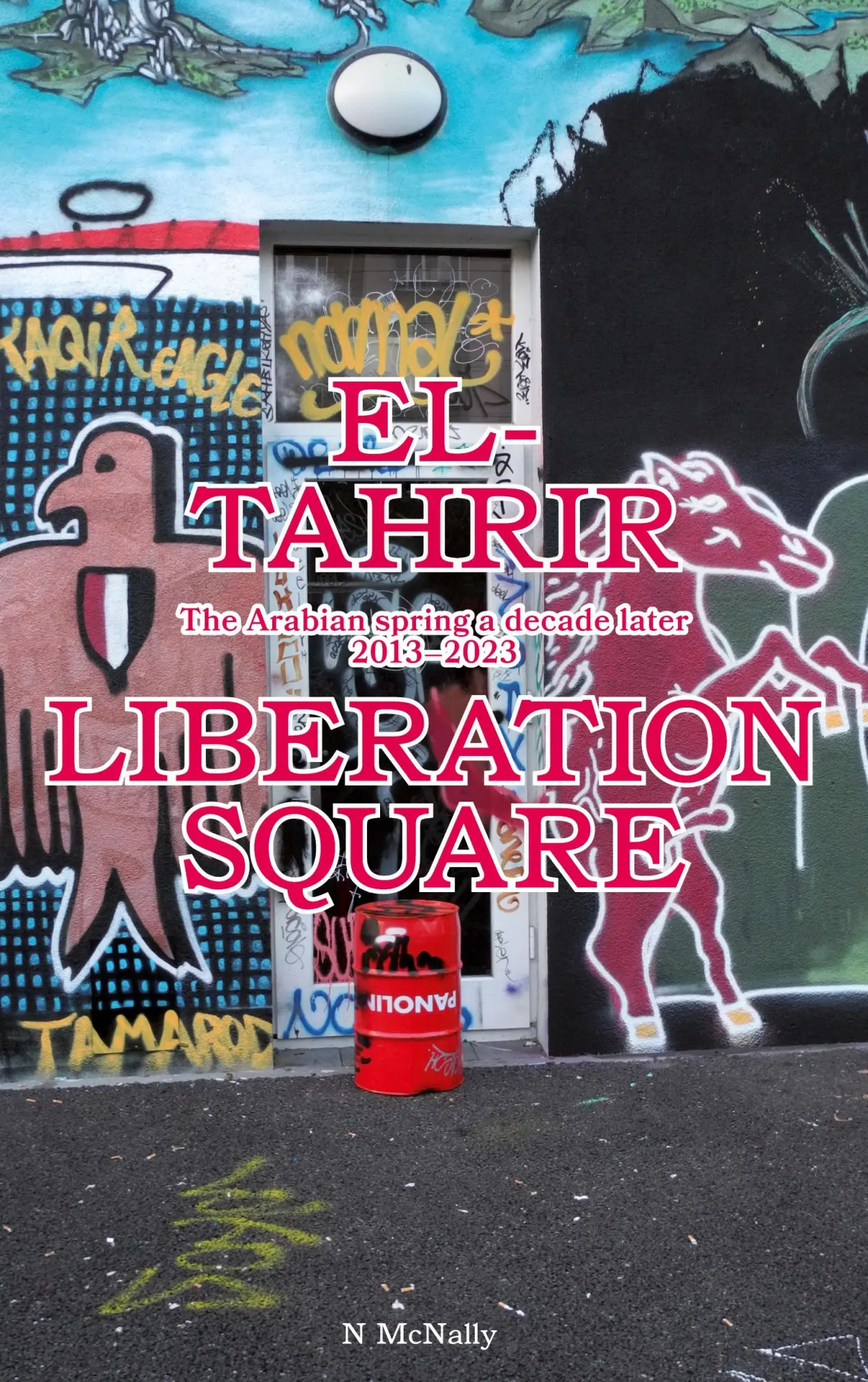 Cover: 9783759705389 | El Tahrir/Liberation square | N. McNally | Taschenbuch | Paperback