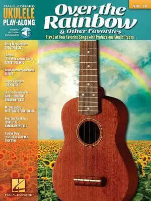 Cover: 884088885489 | Over the Rainbow &amp; Other Favorites - Ukulele Play-Along Volume 29...