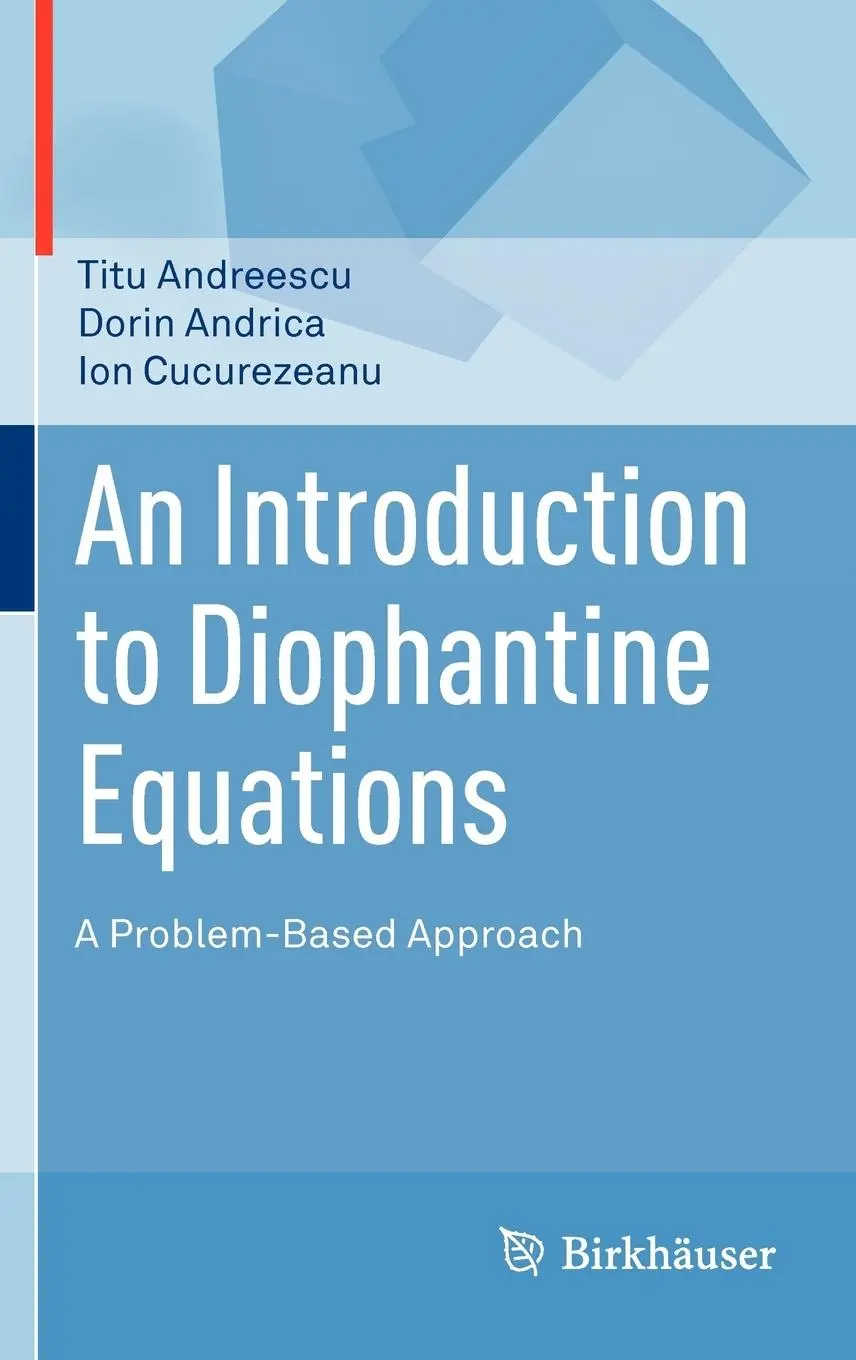 Cover: 9780817645489 | An Introduction to Diophantine Equations | A Problem-Based Approach
