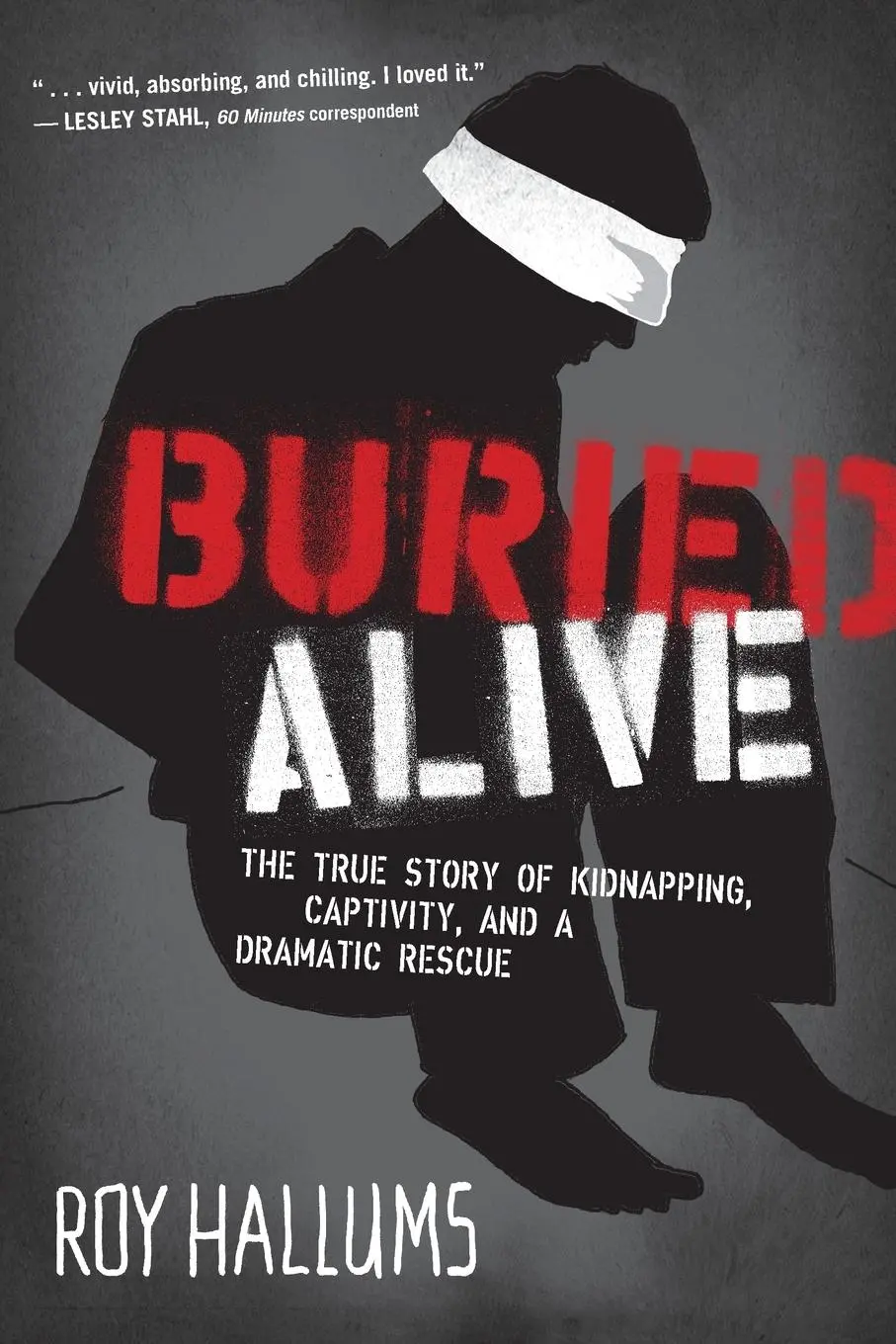 Cover: 9781595555489 | Buried Alive | Roy Hallums | Taschenbuch | Englisch | 2012