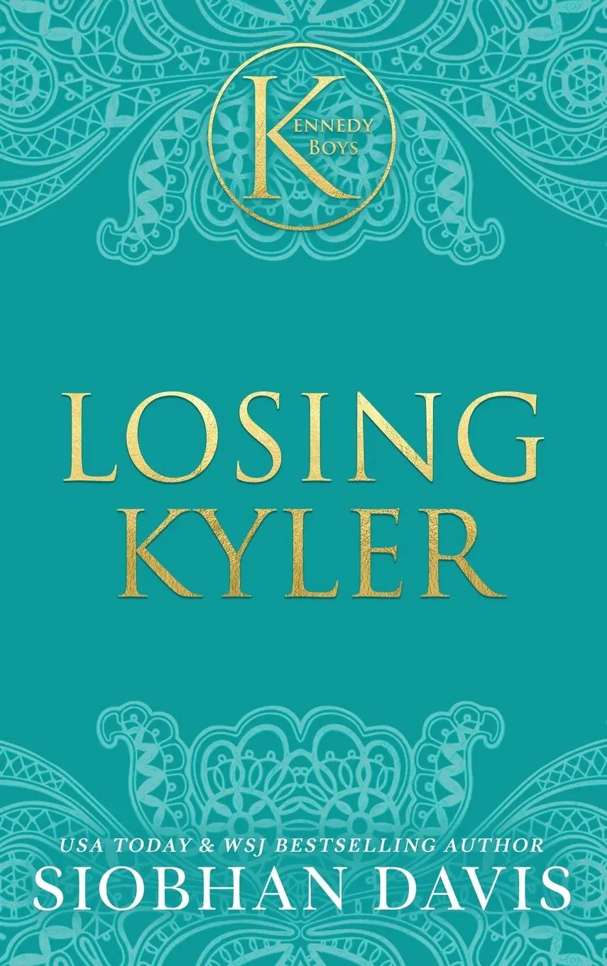 Cover: 9781959285489 | Losing Kyler (The Kennedy Boys®) Hardcover | Siobhan Davis | Buch