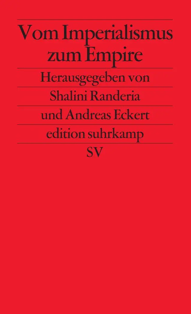 Cover: 9783518125489 | Vom Imperialismus zum Empire | Shalini Randeria (u. a.) | Taschenbuch