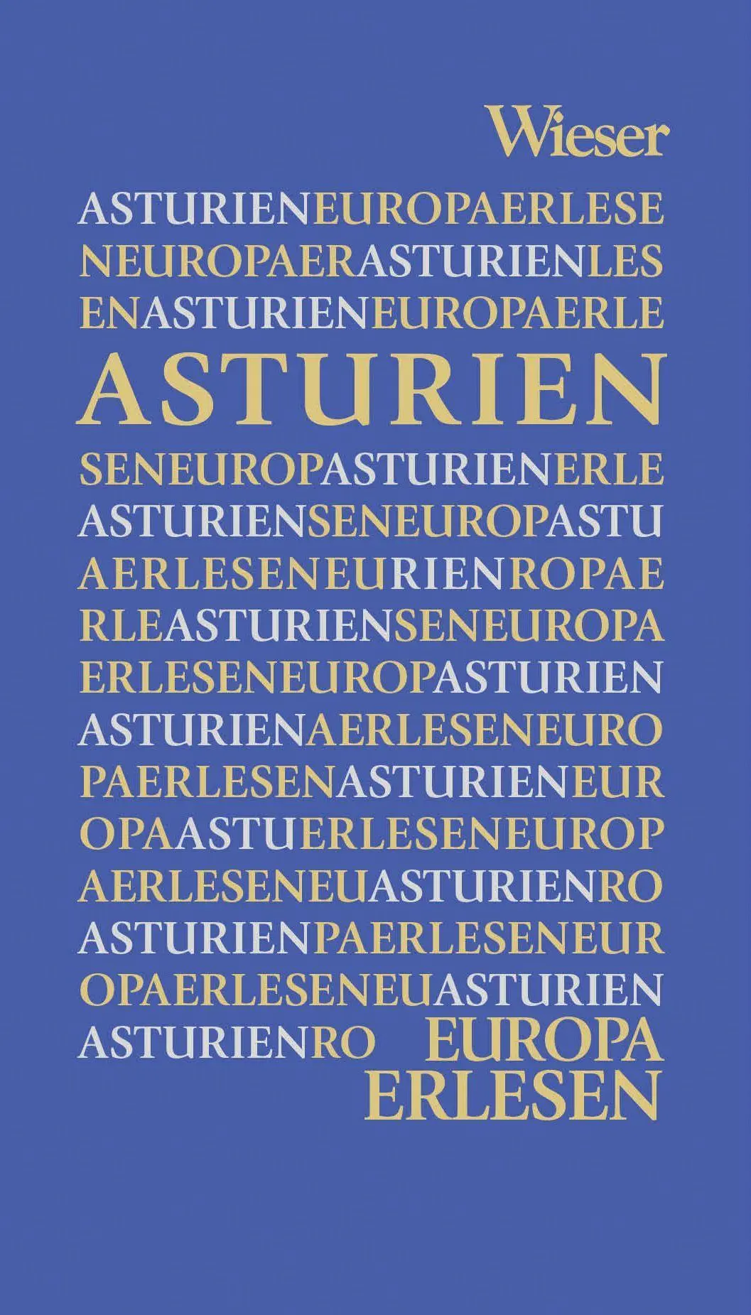 Cover: 9783990295489 | Asturien | Manfred Gmeiner | Buch | Europa Erlesen | 196 S. | Deutsch