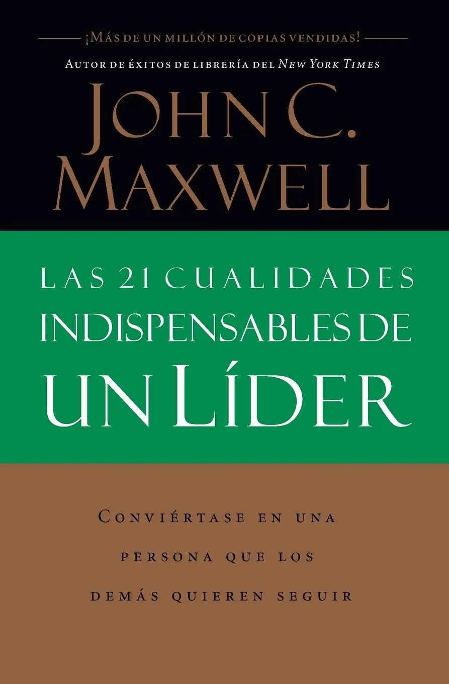Cover: 9780881135589 | Las 21 cualidades indispensables de un líder | John C. Maxwell | Buch