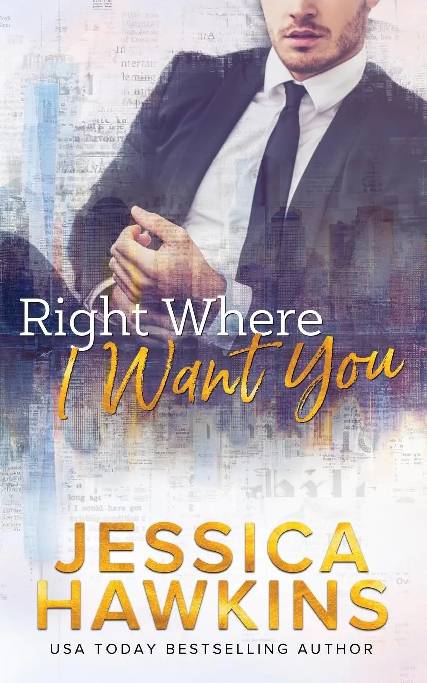 Cover: 9780998815589 | Right Where I Want You | Jessica Hawkins | Taschenbuch | Englisch