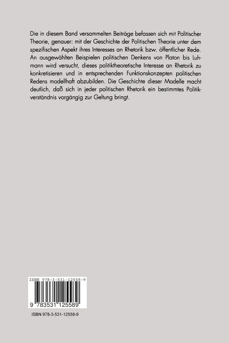Rückseite: 9783531125589 | Politik und Rhetorik | Funktionsmodelle politischer Rede | Taschenbuch