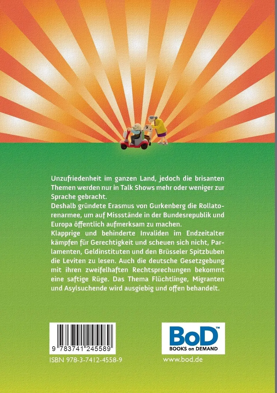 Rückseite: 9783741245589 | Die Rollatoren-Armee | Luggi Schägsbia | Taschenbuch | 192 S. | 2016