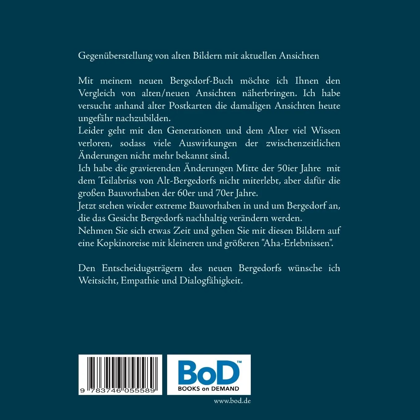 Rückseite: 9783746055589 | Bergedorf - Veränderungen | Bildervergleiche von damals bis heute