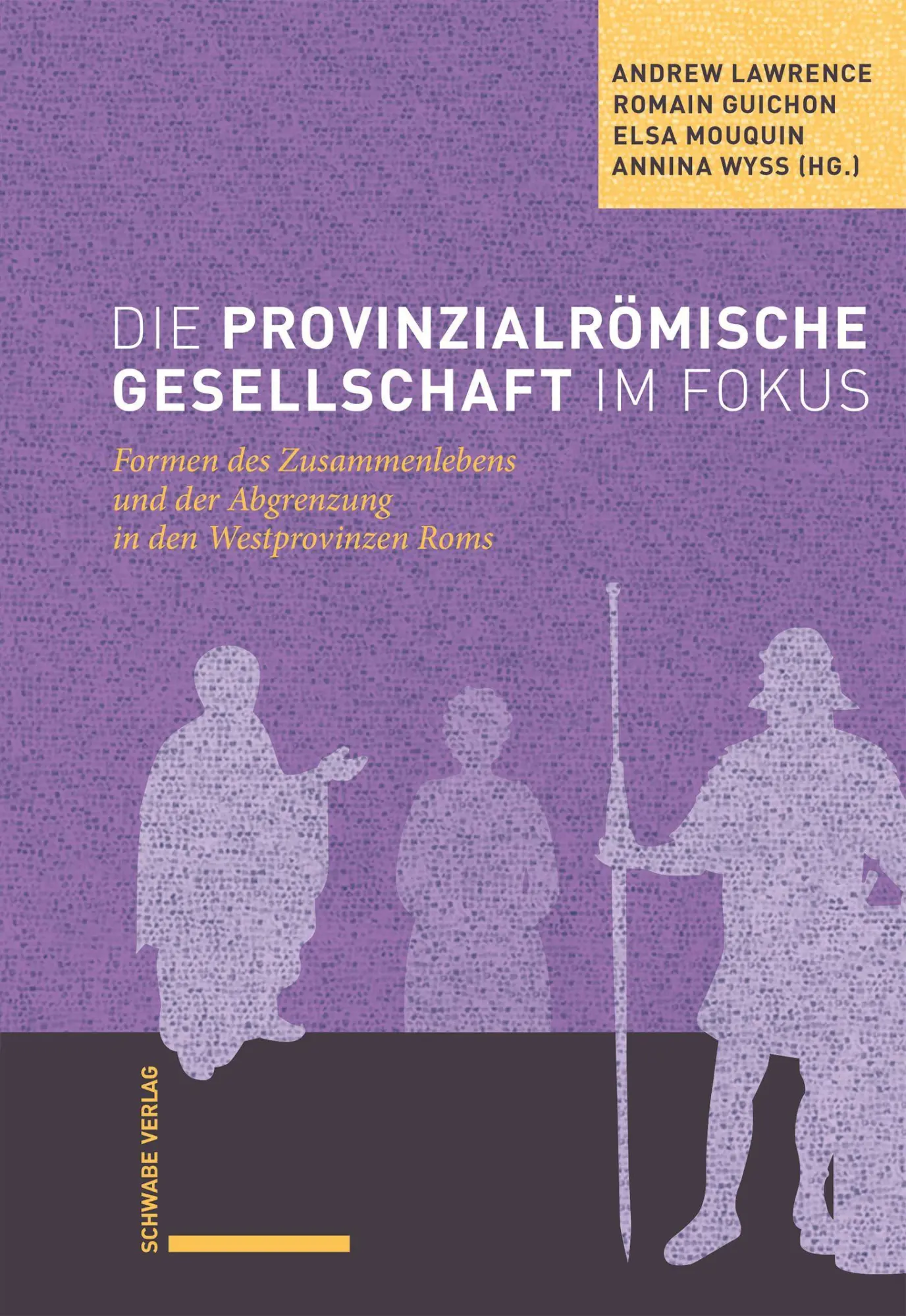 Die provinzialrömische Gesellschaft im Fokus