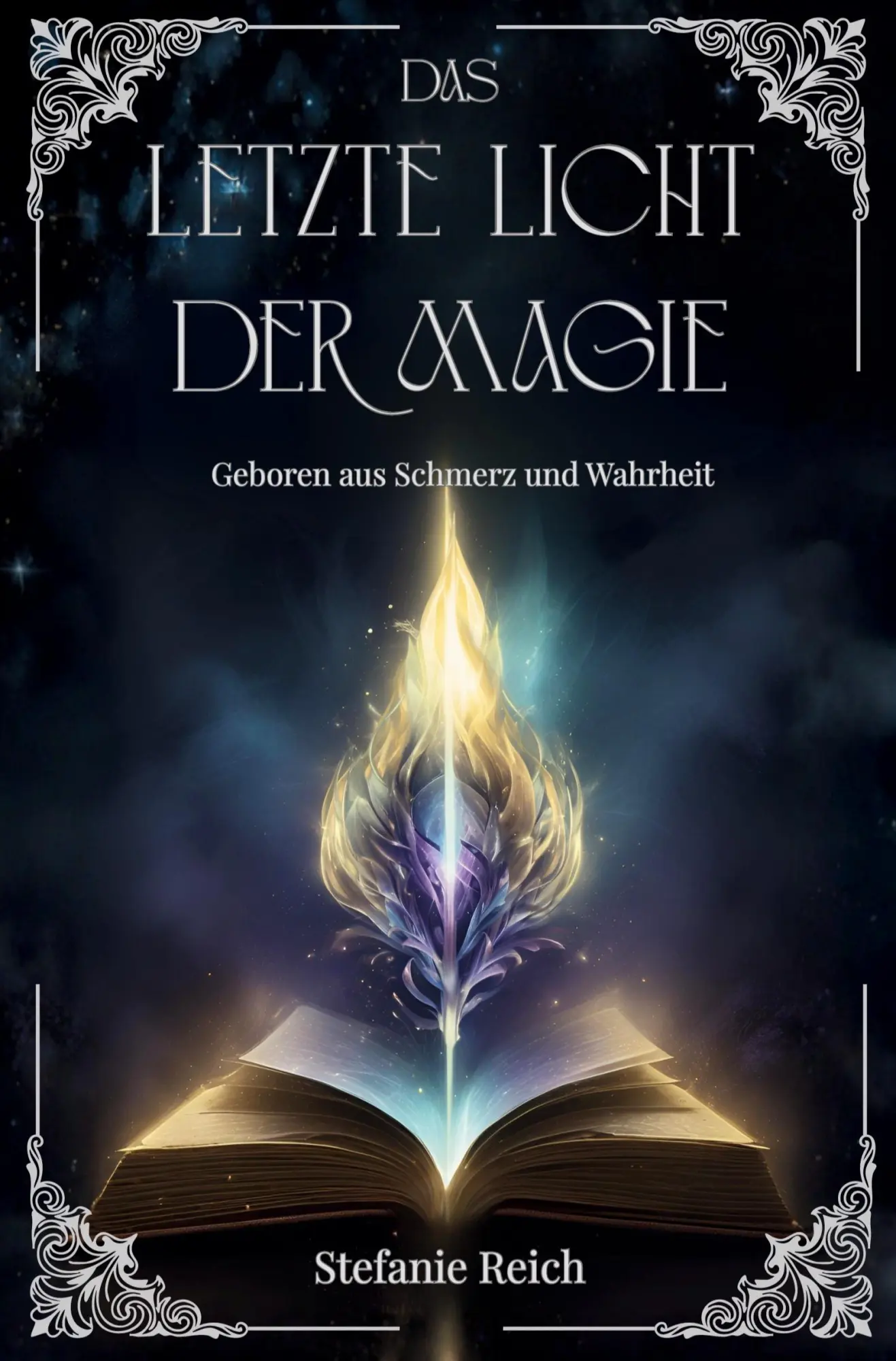 Cover: 9783819485589 | Das letzte Licht der Magie - Band 1 | Geboren aus Schmerz und Wahrheit