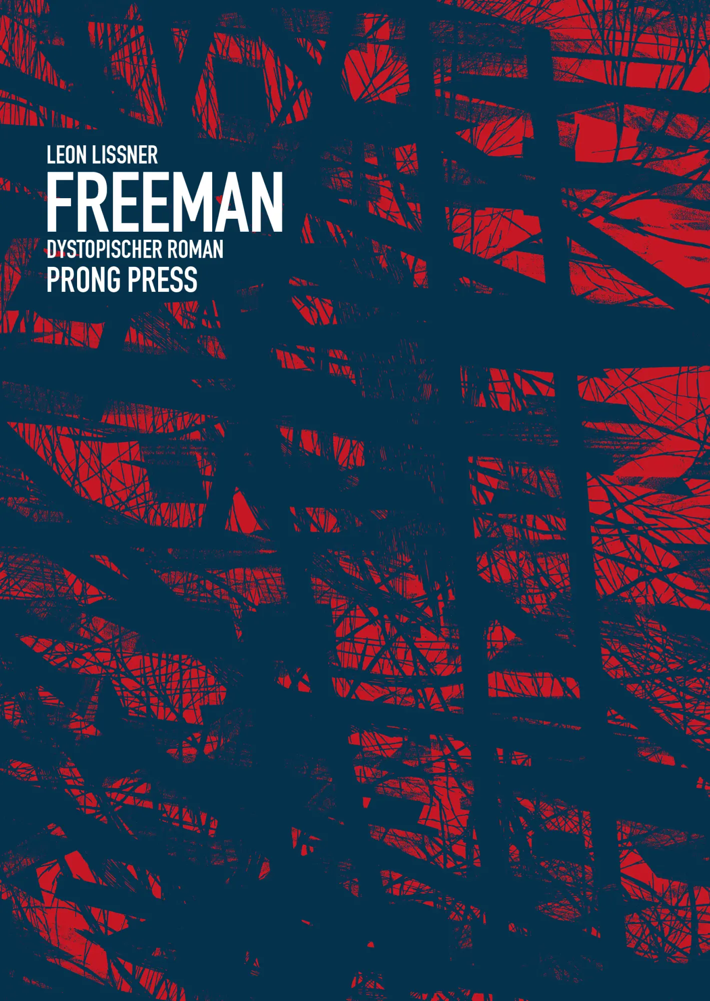 Cover: 9783906815589 | Freeman | Leon Lissner | Taschenbuch | 286 S. | Deutsch | 2024