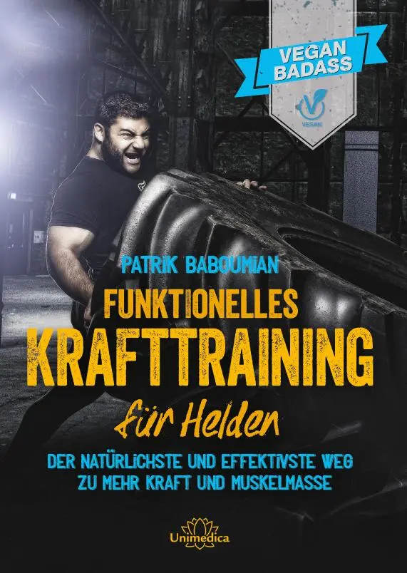 Cover: 9783944125589 | Funktionelles Krafttraining für Helden | Patrik Baboumian | Buch