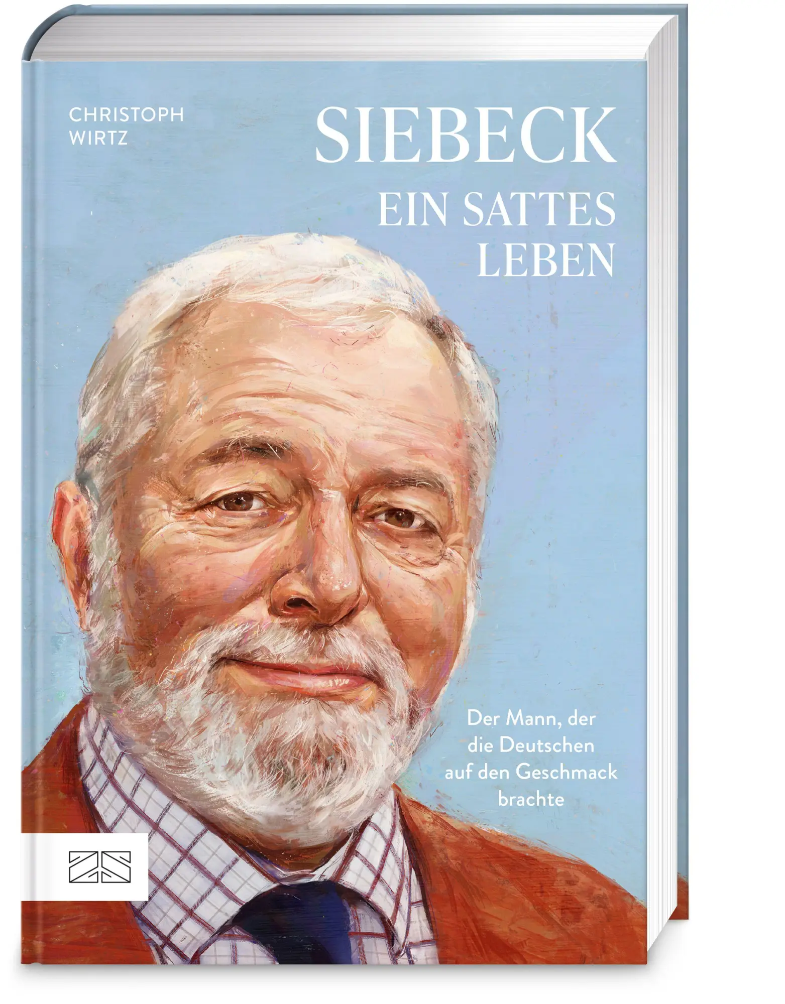 Cover: 9783965845589 | Siebeck - Ein sattes Leben | Christoph Wirtz | Buch | 304 S. | Deutsch
