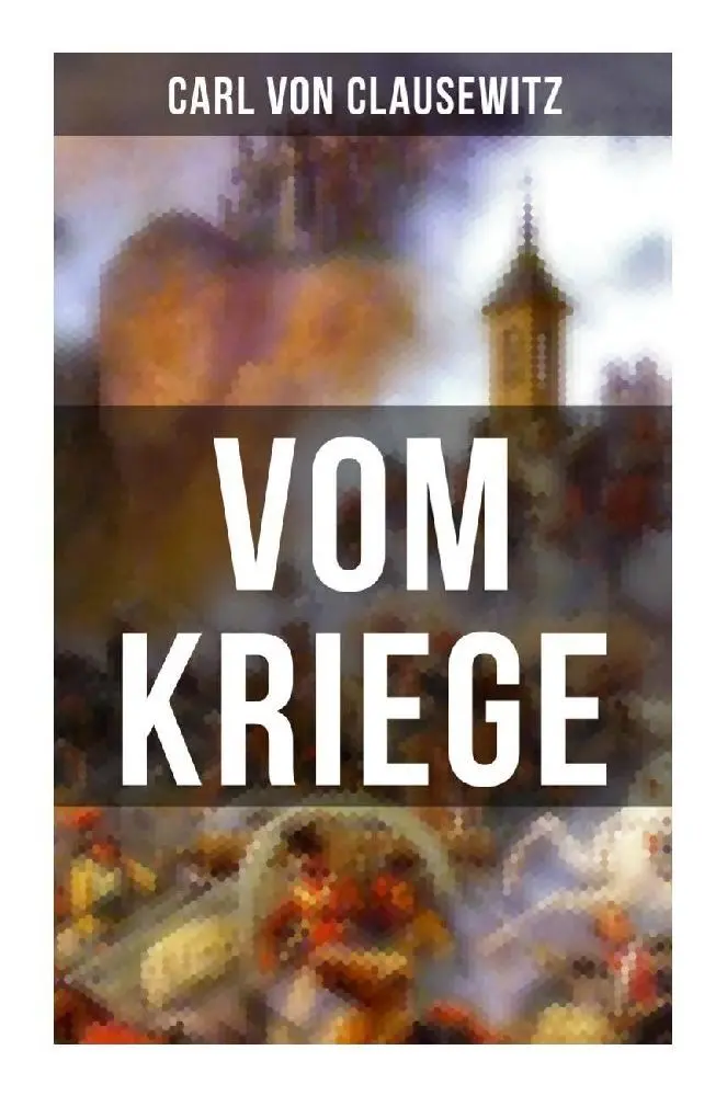 Cover: 9788027265589 | Vom Kriege | Carl von Clausewitz | Taschenbuch | Deutsch