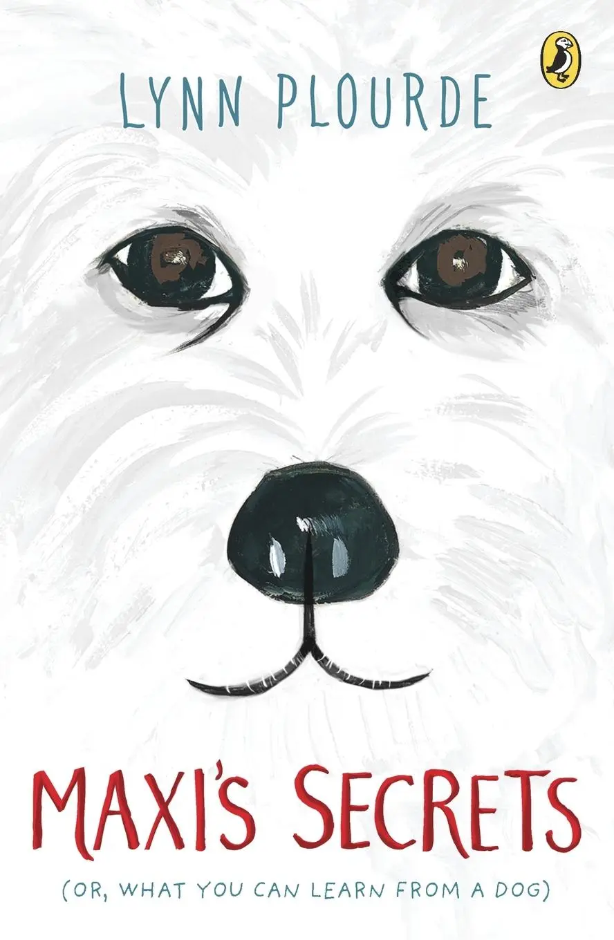 Cover: 9780399545689 | Maxi's Secrets | (Or, What You Can Learn from a Dog) | Lynn Plourde
