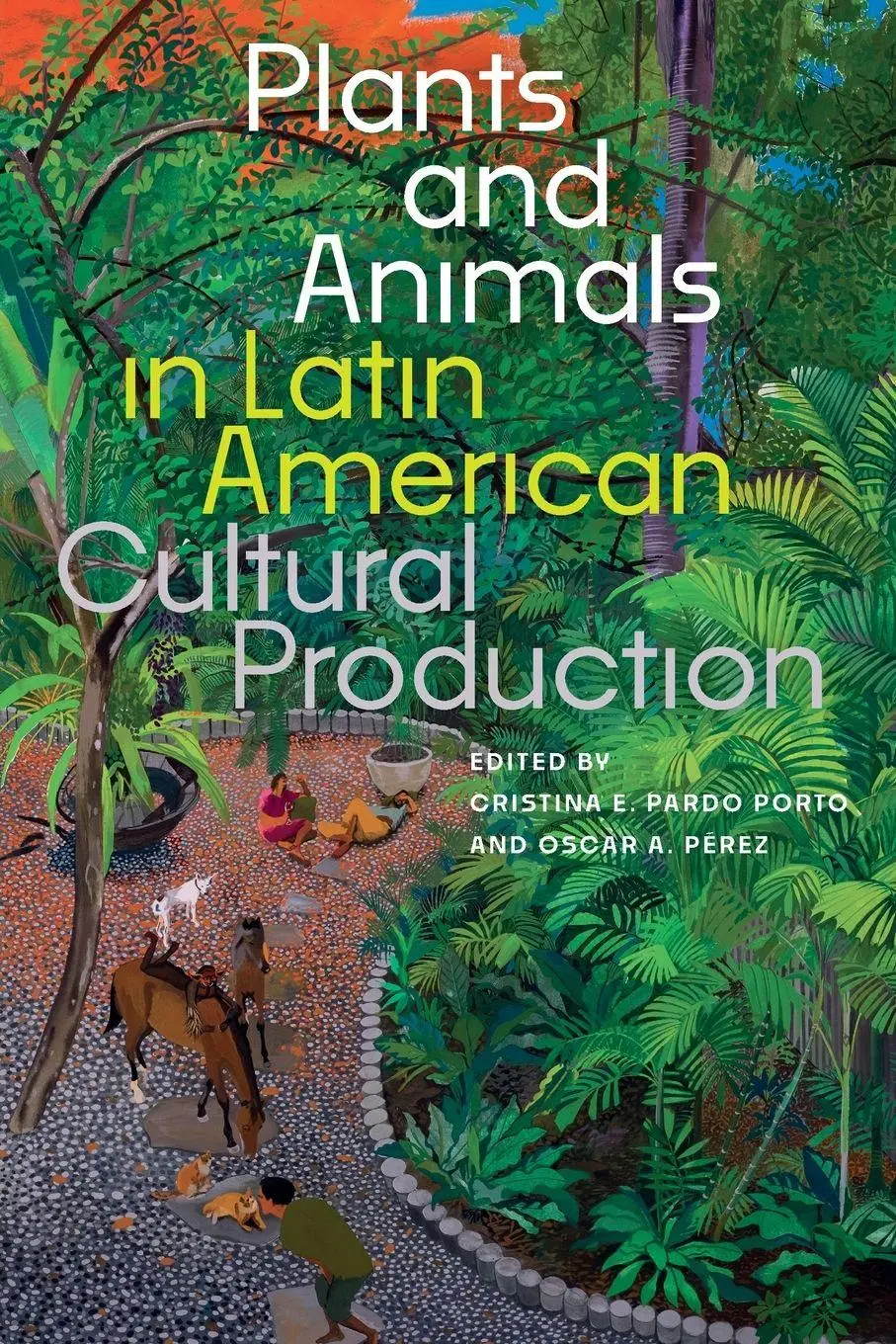Cover: 9781683405689 | Plants and Animals in Latin American Cultural Production | Taschenbuch