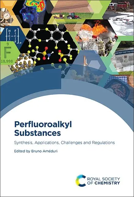 Cover: 9781839165689 | Perfluoroalkyl Substances | Bruno Améduri | Buch | Englisch | 2022