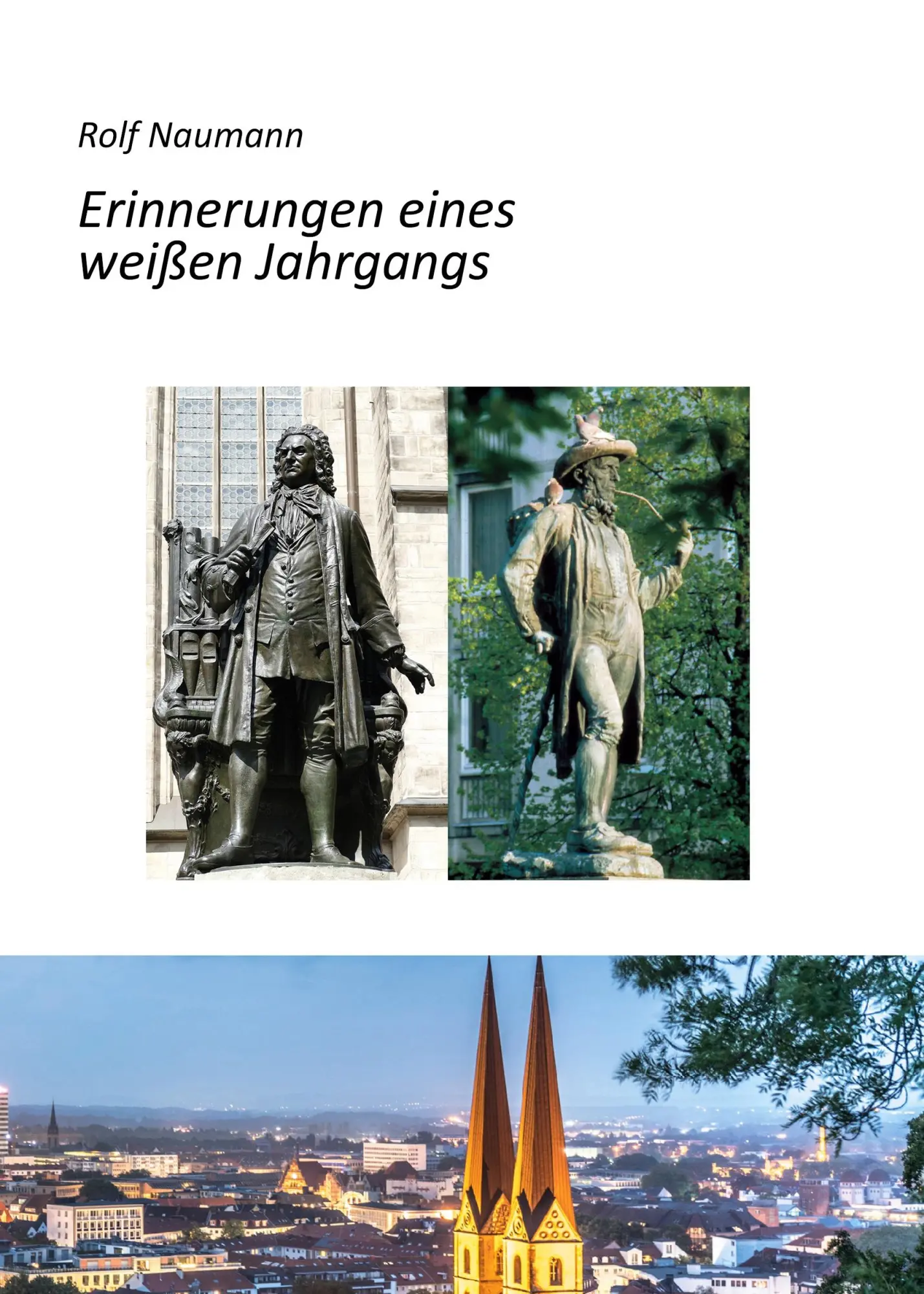 Cover: 9783347075689 | Erinnerungen eines weißen Jahrgangs | Rolf Naumann | Taschenbuch