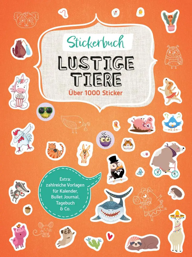 Cover: 9783625195689 | Stickerbuch Lustige Tiere I Über 1000 Sticker | Taschenbuch | 48 S.