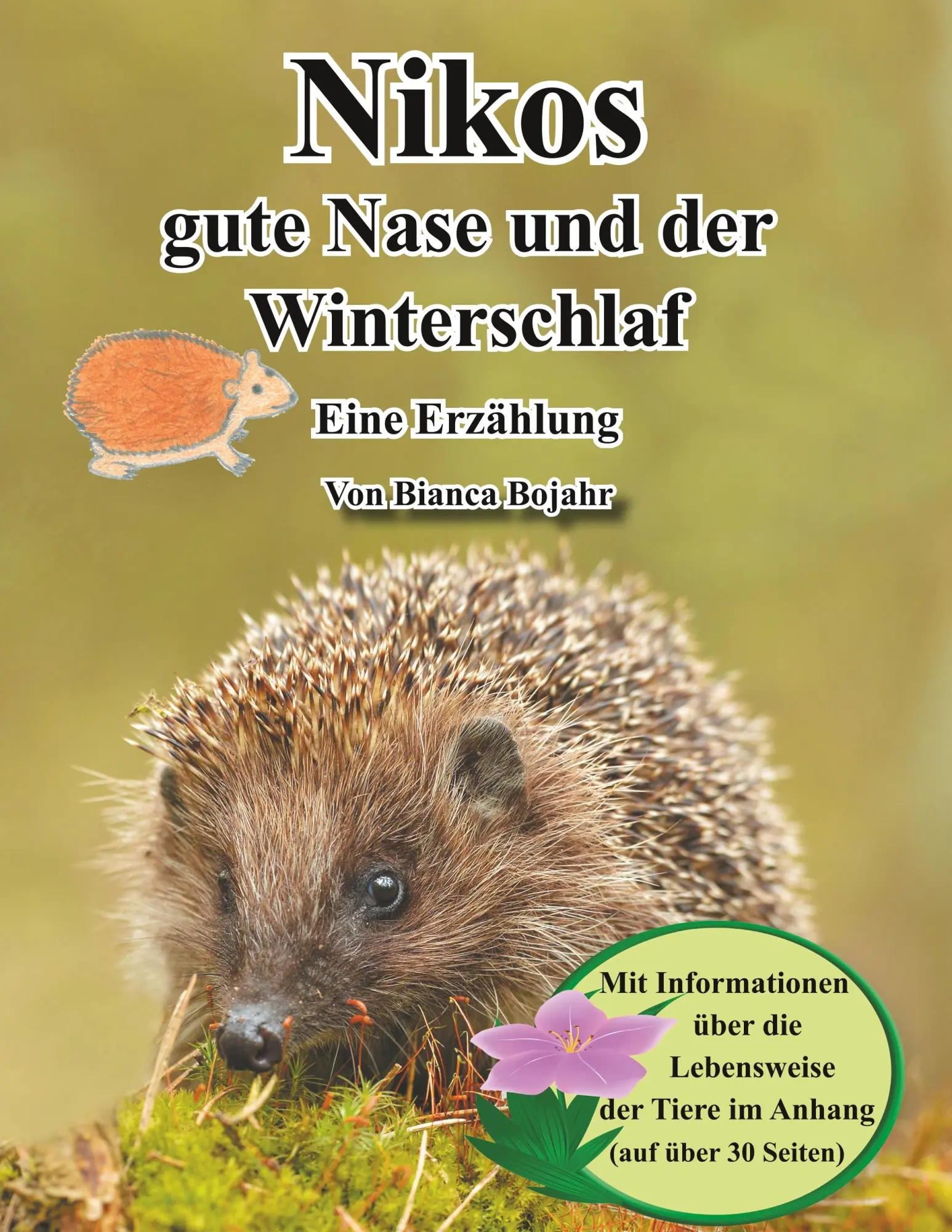 Cover: 9783732255689 | Nikos gute Nase und der Winterschlaf | Bianca Bojahr | Taschenbuch