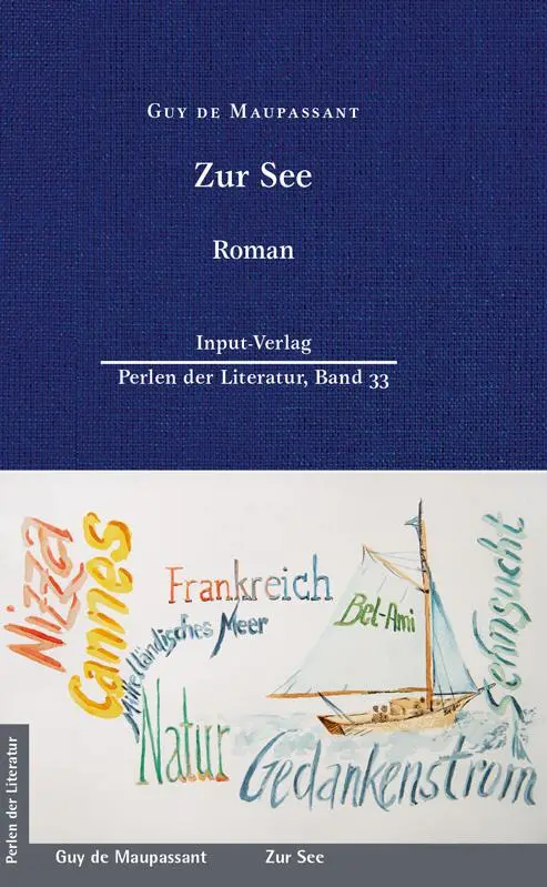 Cover: 9783941905689 | Zur See | Erinnerungen | Guy de Maupassant | Buch | 160 S. | Deutsch