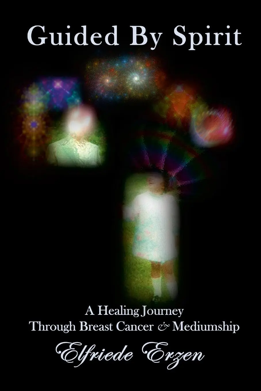Cover: 9781304905789 | Guided By Spirit | Elfriede Erzen | Taschenbuch | Englisch | 2023