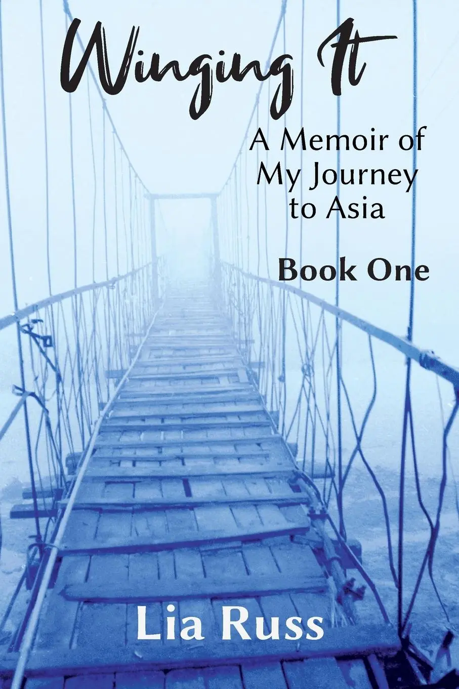 Cover: 9781736195789 | Winging It | A Memoir of My Journey to Asia | Lia Russ | Taschenbuch