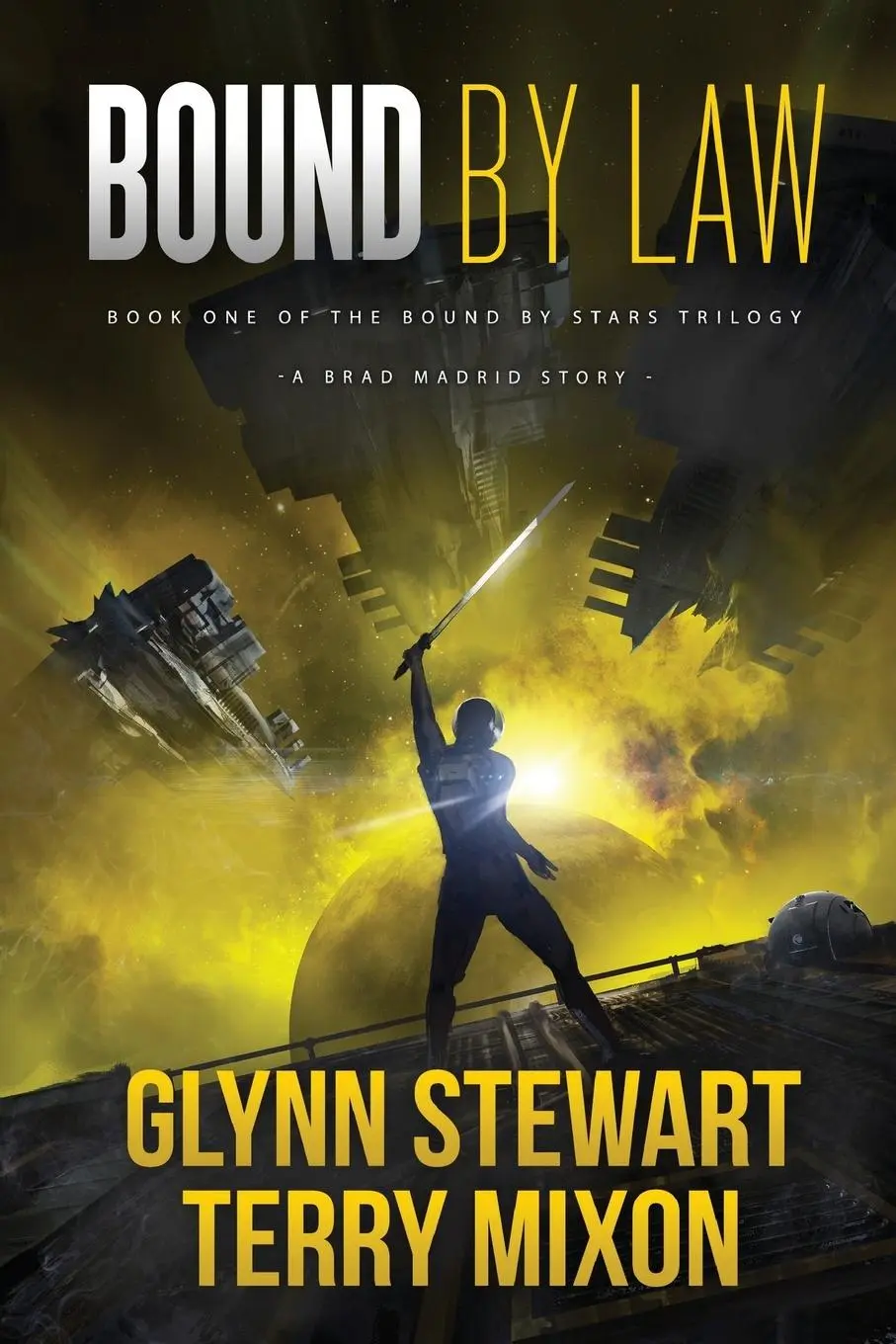 Cover: 9781988035789 | Bound by Law | Glynn Stewart (u. a.) | Taschenbuch | Englisch | 2018