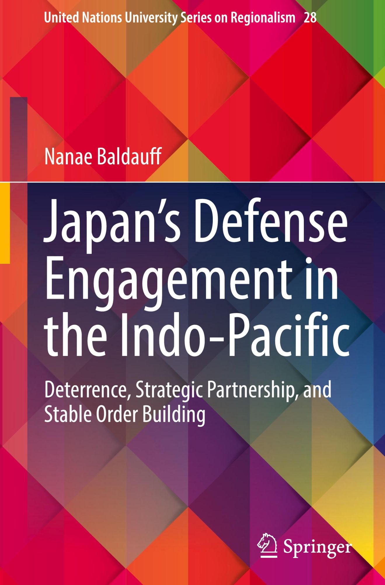 Cover: 9783031605789 | Japan's Defense Engagement in the Indo-Pacific | Nanae Baldauff | Buch