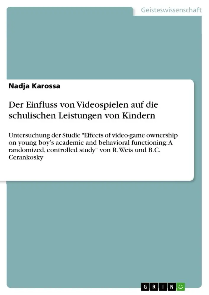 Cover: 9783346075789 | Der Einfluss von Videospielen auf die schulischen Leistungen von...