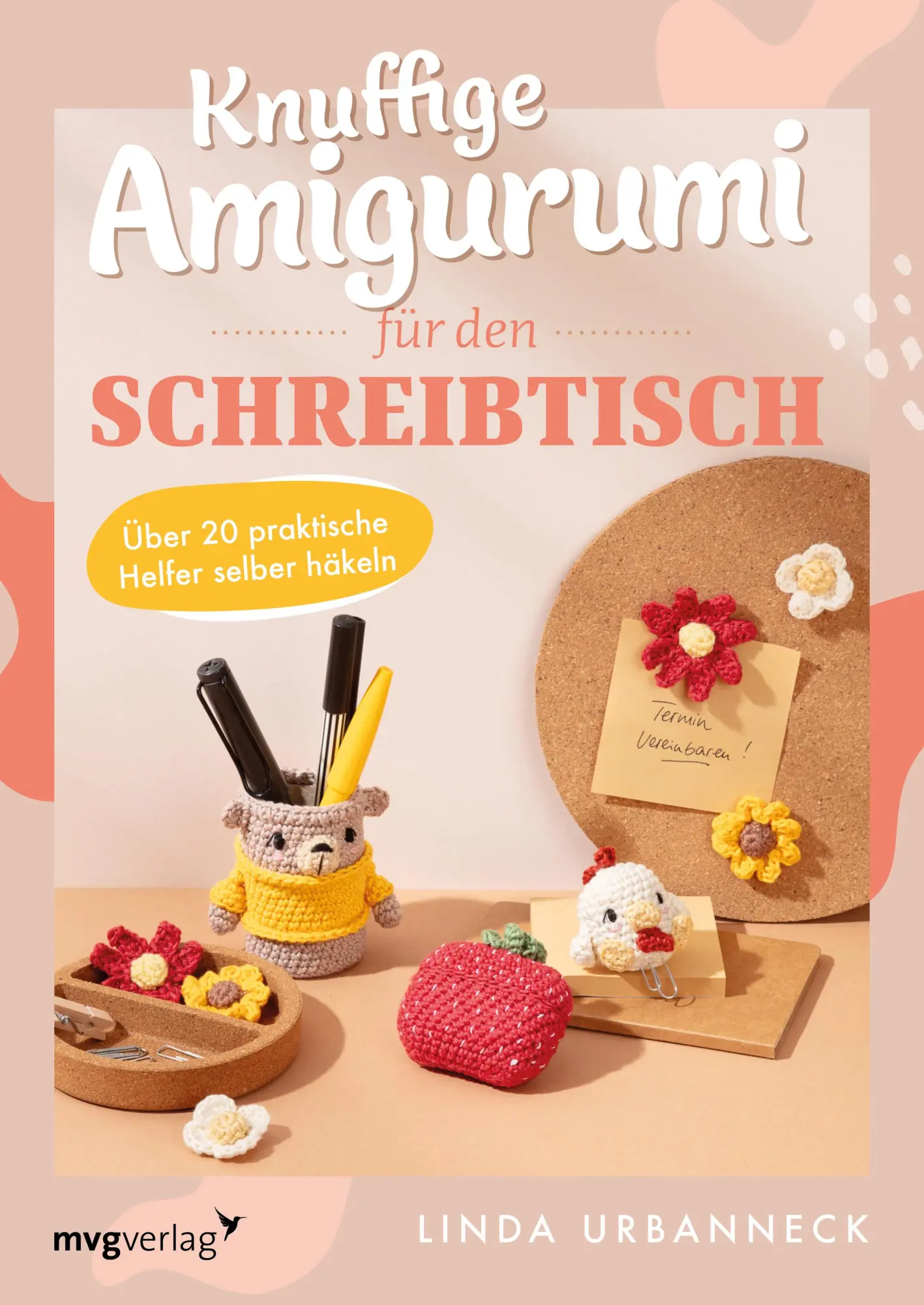 Cover: 9783747405789 | Knuffige Amigurumi für den Schreibtisch | Linda Urbanneck (u. a.)