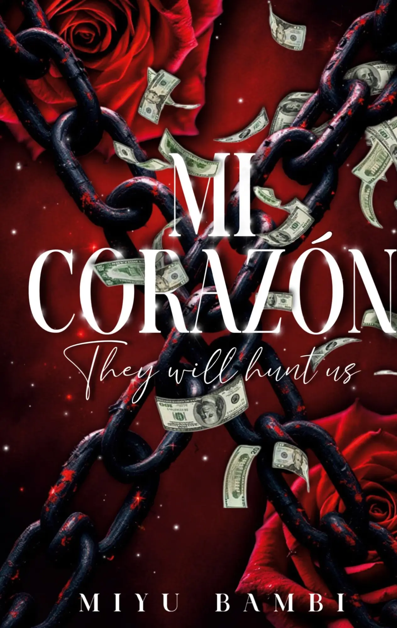 Cover: 9783769355789 | Mi Corazón | They will hunt us | Miyu Bambi | Taschenbuch | 316 S.
