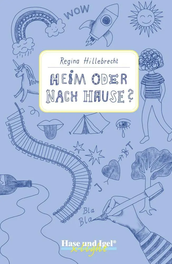 Cover: 9783863165789 | Heim oder nach Hause? / x-light | Schulausgabe | Regina Hillebrecht