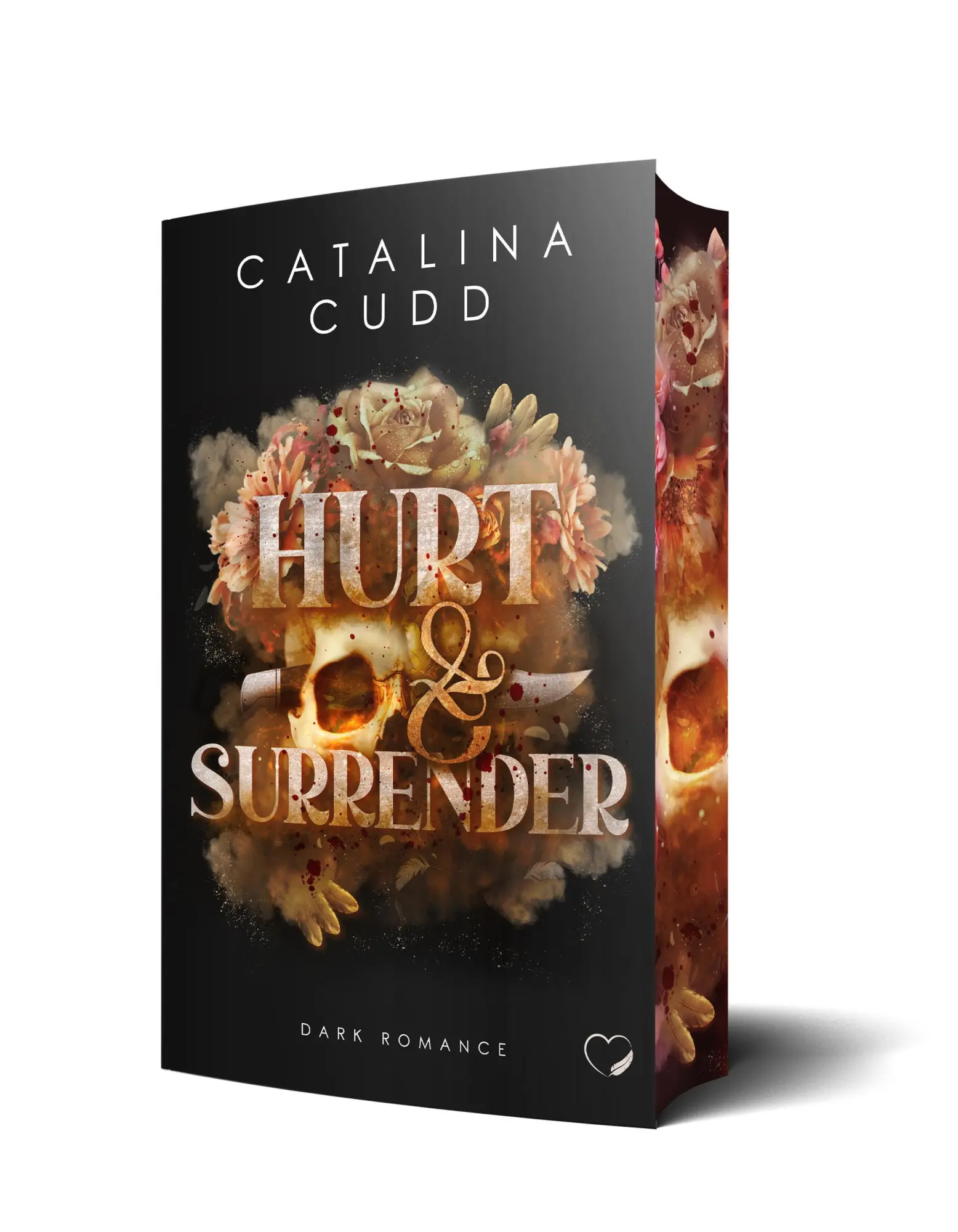 Cover: 9783911505789 | Hurt &amp; Surrender: Dark Romance | Catalina Cudd | Taschenbuch | 400 S.
