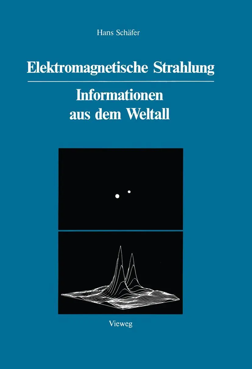 Cover: 9783528085889 | Elektromagnetische Strahlung | Informationen aus dem Weltall | Schäfer
