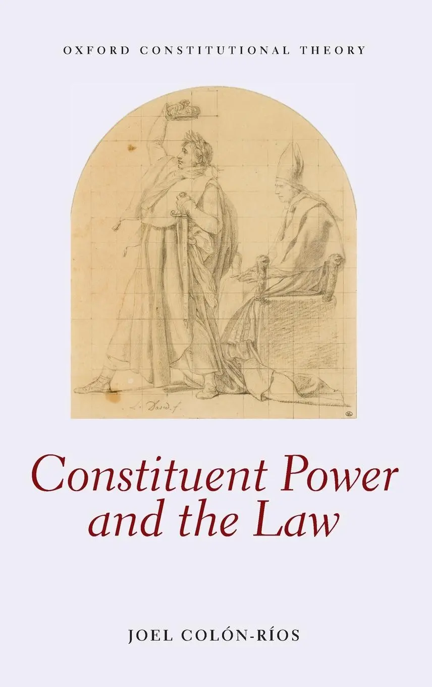 Cover: 9780198785989 | Constituent Power &amp; Law Ocon C | Colon-Rios | Buch | Gebunden | 2020