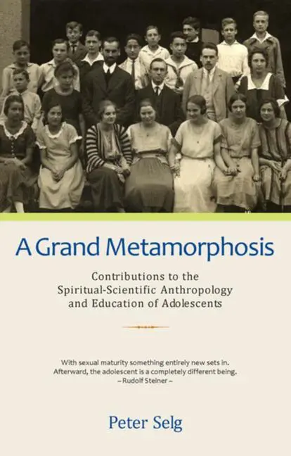 Cover: 9780880105989 | A Grand Metamorphosis | Peter Selg | Taschenbuch | Englisch | 2008